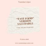 Fast food versión saludable