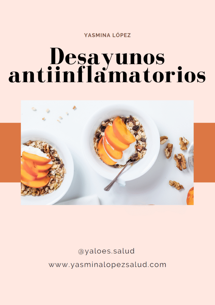 Desayunos antiinflamatorios
